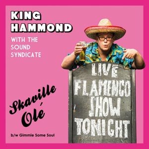 KING HAMMOND & SOUND SYNDICATE, THE - SKAVILLE OLE