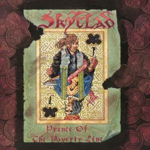 SKYCLAD - PRINCE OF THE POVERTY LINE