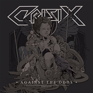 CRISIX - AGAINST THE ODDS