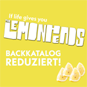 LEMONHEADS Backkatalog für günstiger!