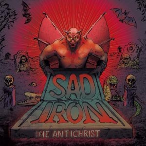SAD IRON - THE ANTICHRIST