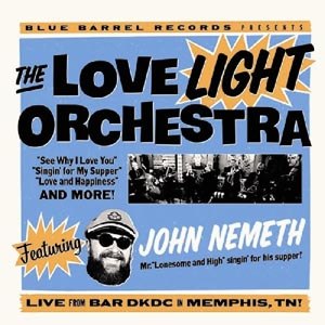 LOVE LIGHT ORCHESTRA - FEATURING JOHN NEMETH