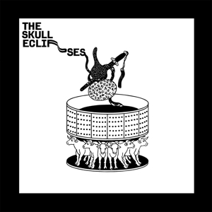 SKULL ECLIPSES, THE - THE SKULL ECLIPSES (LIMITED COLORED EDITION)