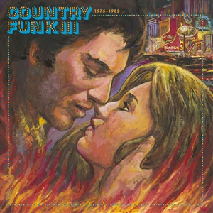 VARIOUS - COUNTRY FUNK VOLUME 3 (1975-1982) -LTD. COL. VINYL
