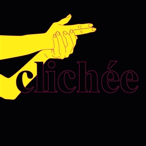 CLICHÉE - CHLICHÉE EP