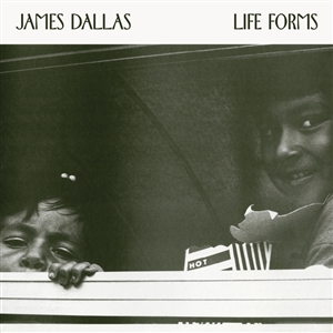 DALLAS, JAMES - LIFE FORMS