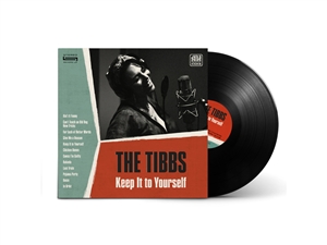 TIBBS, THE - KEEP IT TO YOURSELF